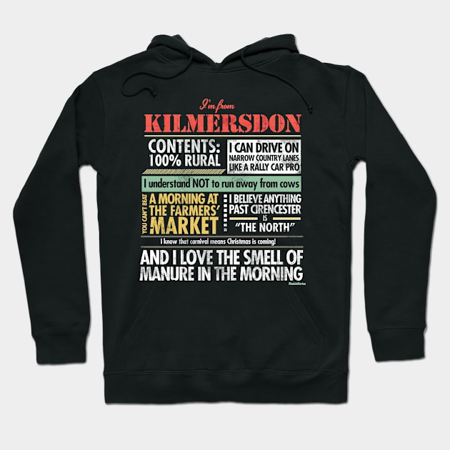 I'm From Kilmersdon Hoodie by Made In Norton